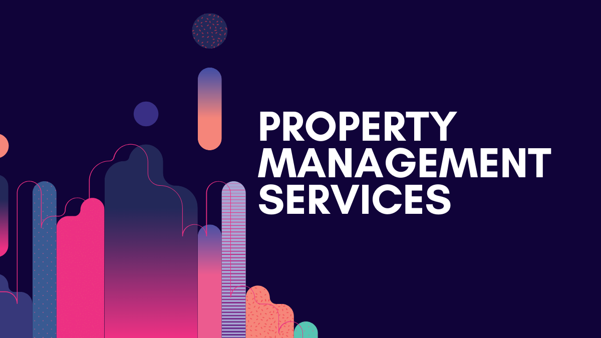 Services Offered By Property Management Services